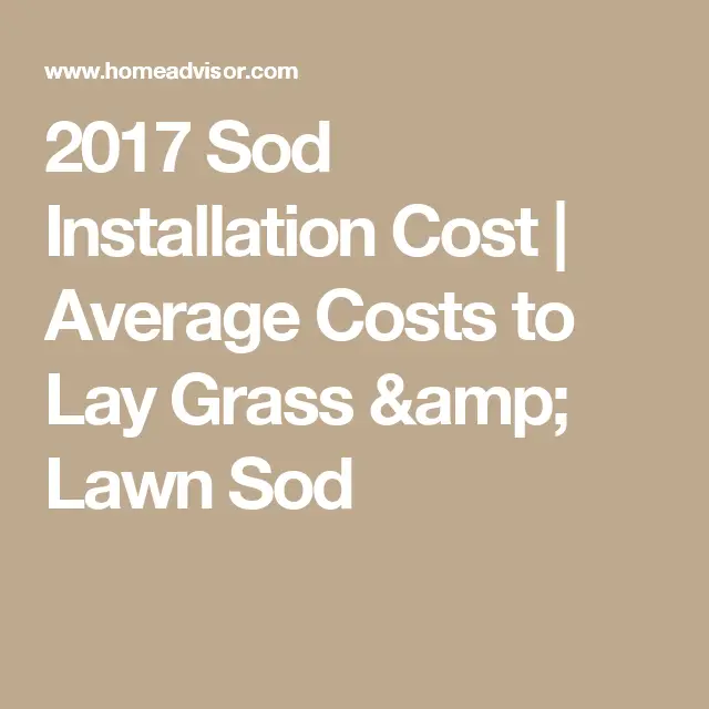 2017 Sod Installation Cost
