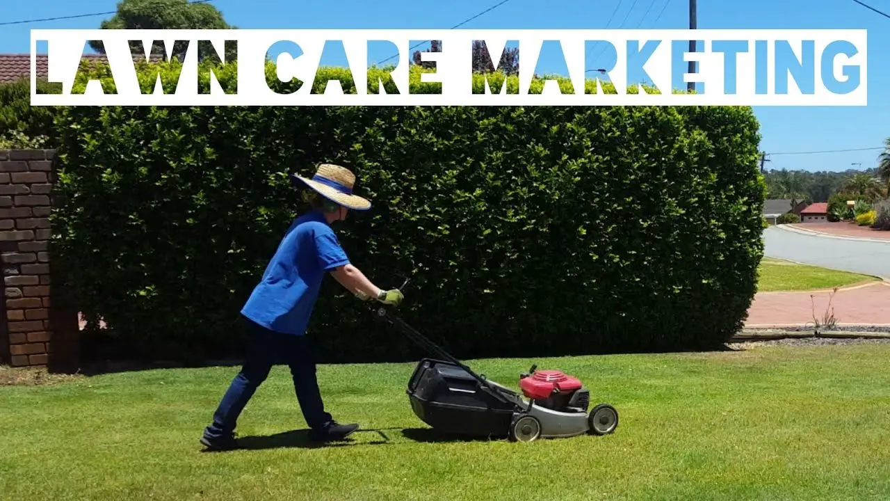 Guide To Lawn Care Marketing