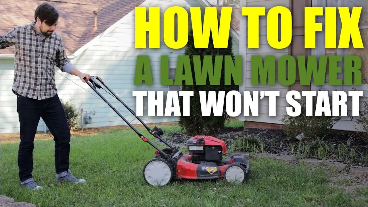 HOW TO Fix a Lawn Mower that Won
